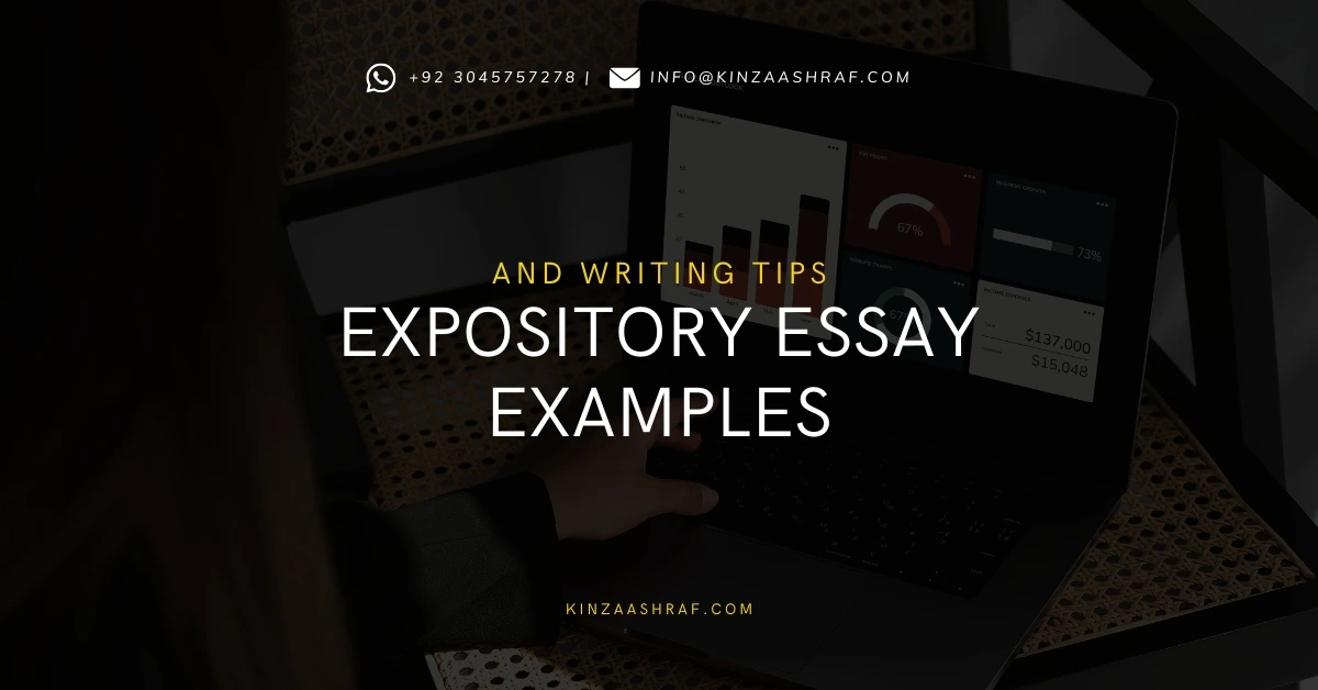 Expository Essay Examples and Writing Tips | Kinza Ashraf